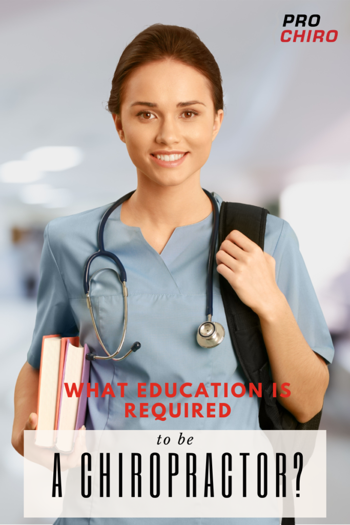 What Education is Required to be a Chiropractor?